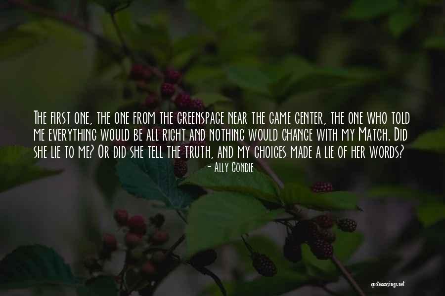 Chci Aby Quotes By Ally Condie Chci Aby Quotes By Ally Condie