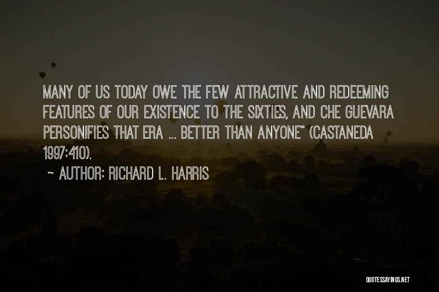 Che Guevara Best Quotes By Richard L. Harris