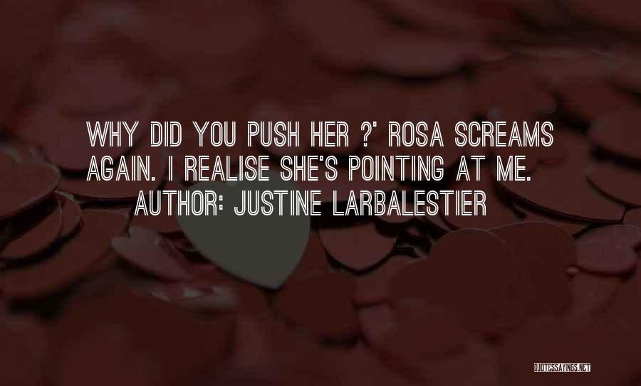 Che Quotes By Justine Larbalestier