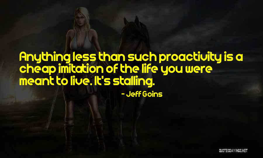 Cheap Imitation Quotes By Jeff Goins Cheap Imitation Quotes By Jeff Goins