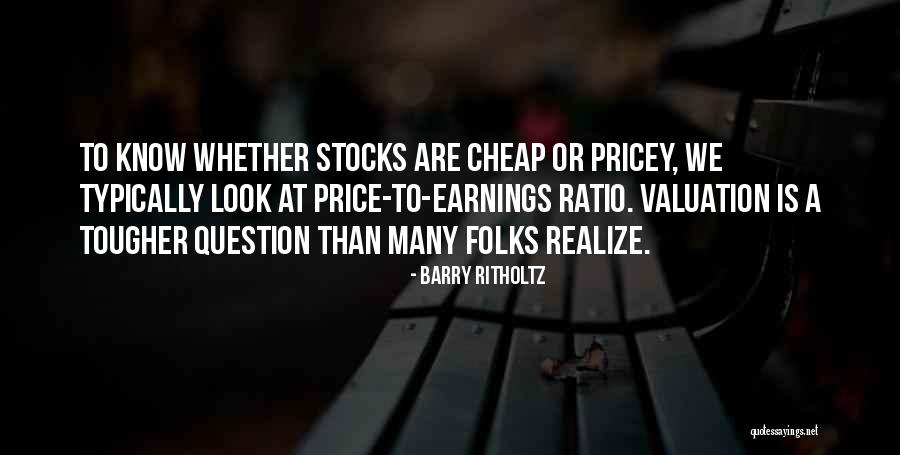 Cheap Price Quotes By Barry Ritholtz Cheap Price Quotes By Barry Ritholtz
