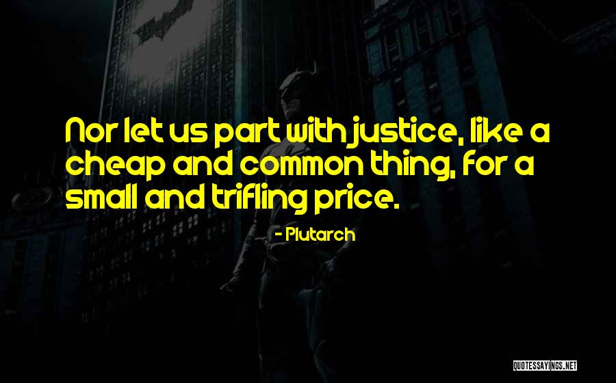 Cheap Price Quotes By Plutarch Cheap Price Quotes By Plutarch