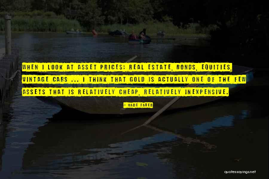 Cheap Prices Quotes By Marc Faber Cheap Prices Quotes By Marc Faber