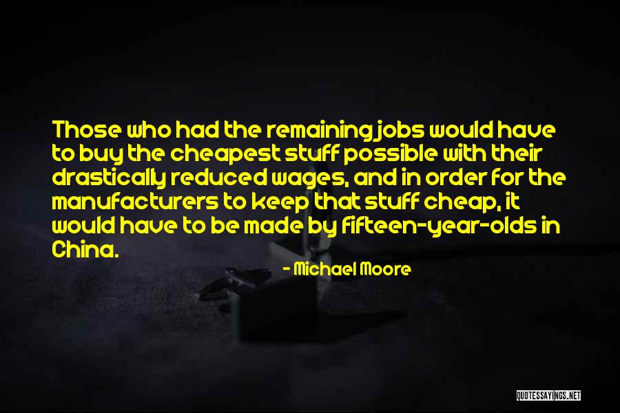 Cheap Prices Quotes By Michael Moore