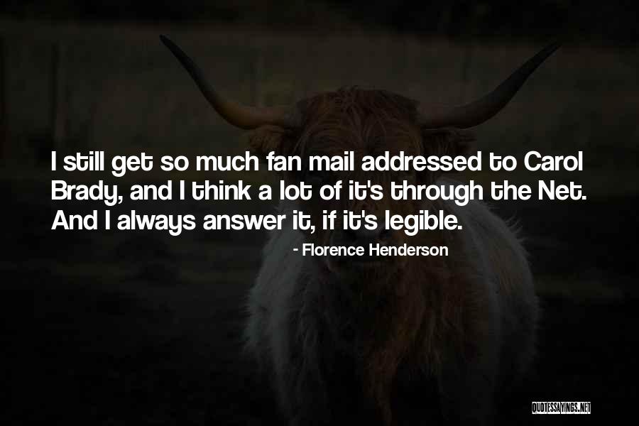 Cheap Publicity Quotes By Florence Henderson Cheap Publicity Quotes By Florence Henderson