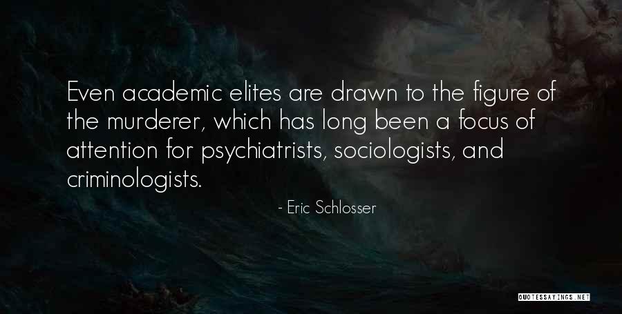 Cheap Shoes Quotes By Eric Schlosser Cheap Shoes Quotes By Eric Schlosser