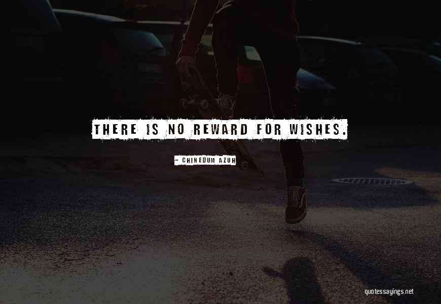 Cheap Talk Quotes By Chinedum Azuh Cheap Talk Quotes By Chinedum Azuh