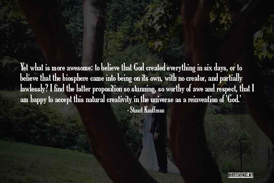 Cheapening Quotes By Stuart Kauffman Cheapening Quotes By Stuart Kauffman