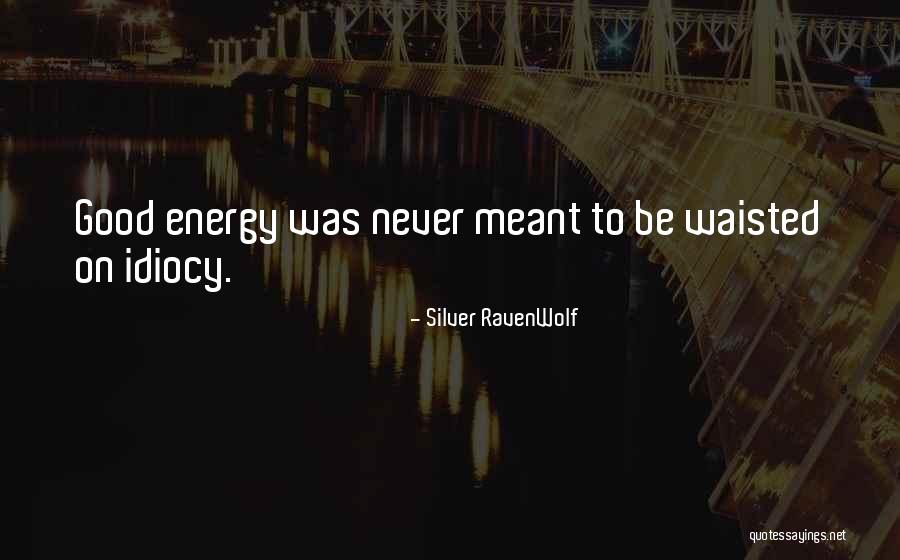 Cheapjack Wares Quotes By Silver RavenWolf Cheapjack Wares Quotes By Silver RavenWolf