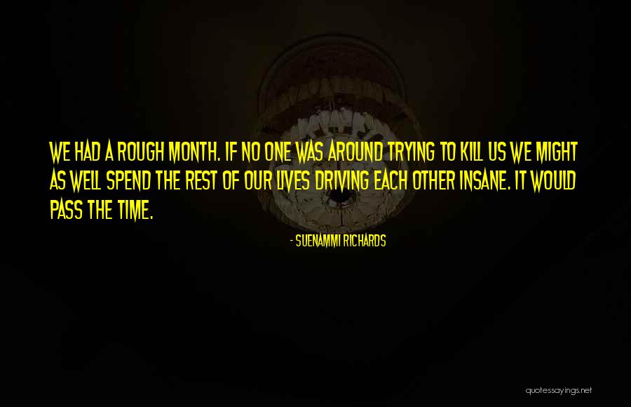 Cheaply Showy Quotes By Suenammi Richards Cheaply Showy Quotes By Suenammi Richards