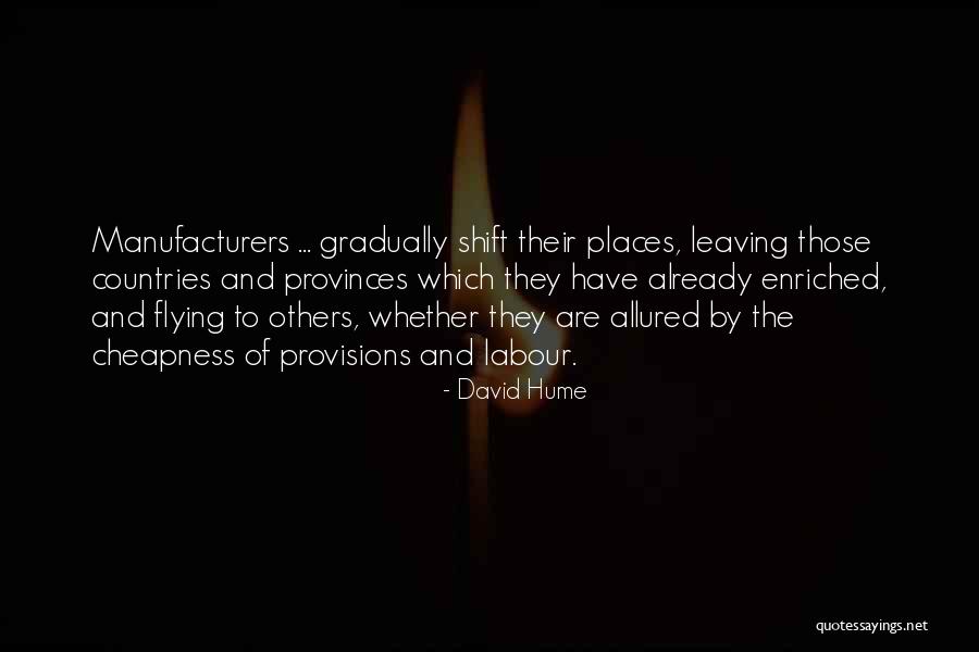 Cheapness Quotes By David Hume Cheapness Quotes By David Hume