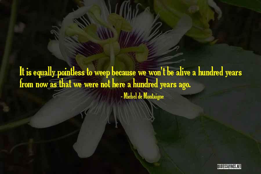 Cheapskates Arvada Quotes By Michel De Montaigne Cheapskates Arvada Quotes By Michel De Montaigne