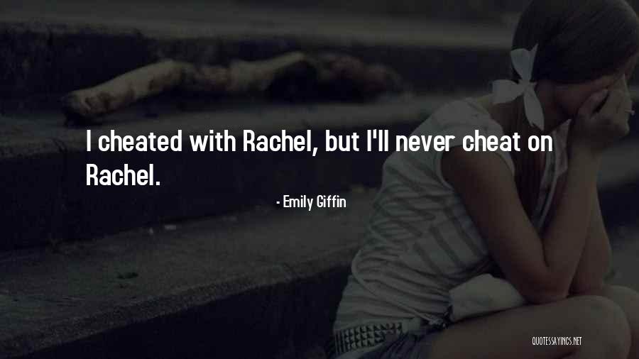 Cheat With Quotes By Emily Giffin