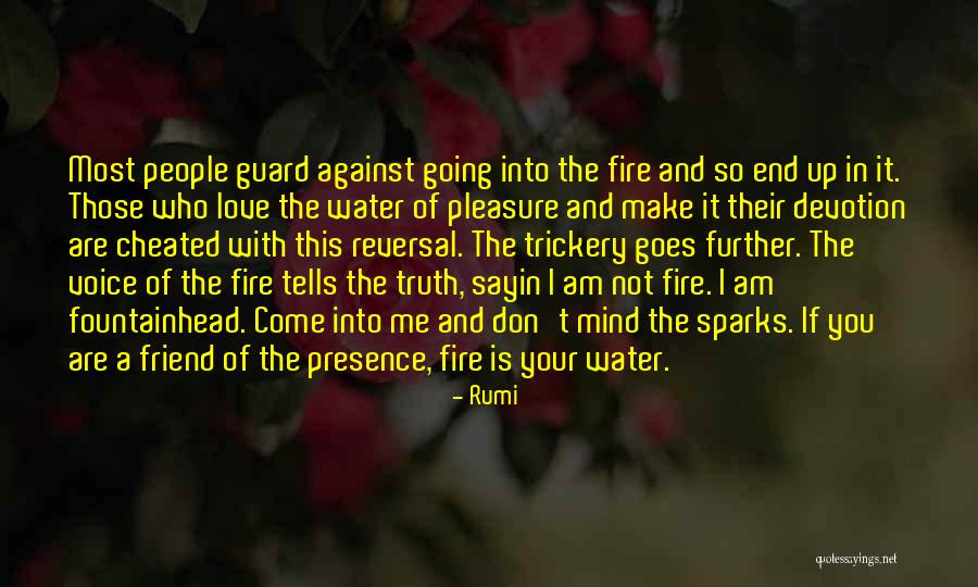Cheated On But Still In Love Quotes By Rumi Cheated On But Still In Love Quotes By Rumi