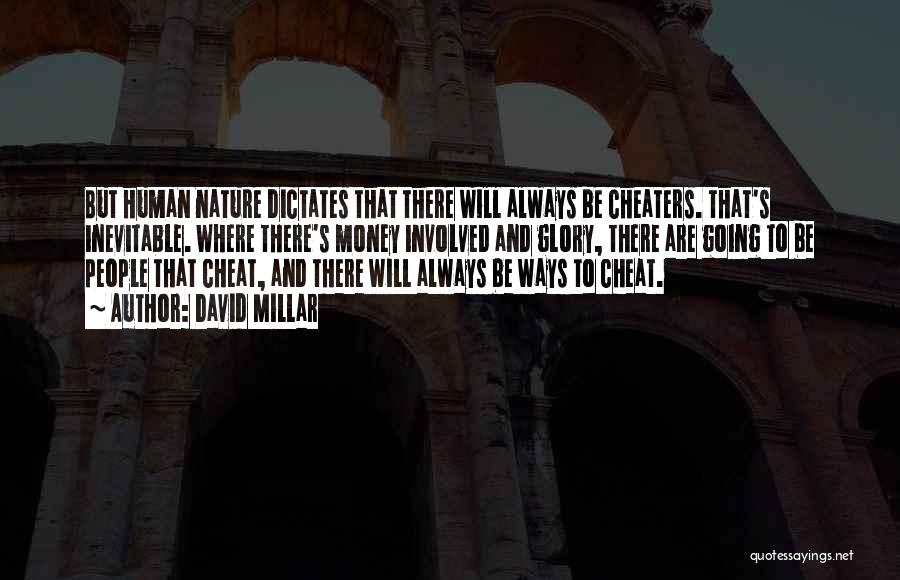 Cheaters Quotes By David Millar