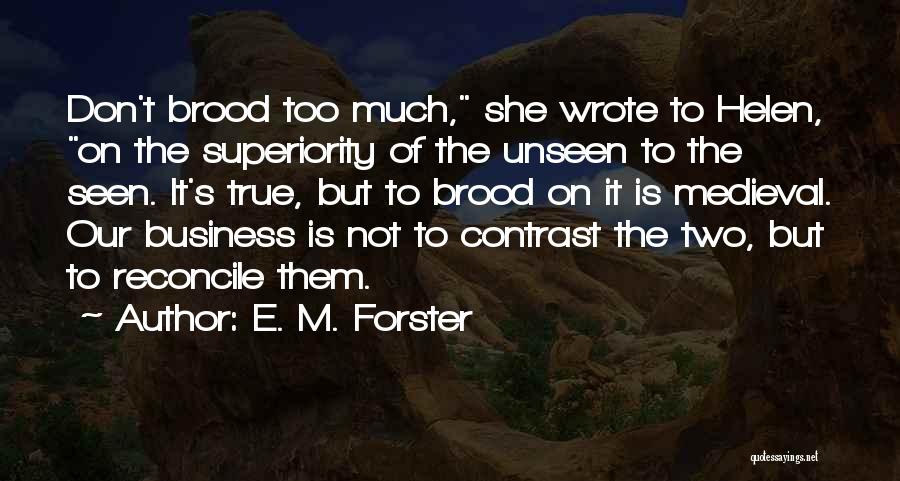 Cheating Husbands Funny Quotes By E. M. Forster