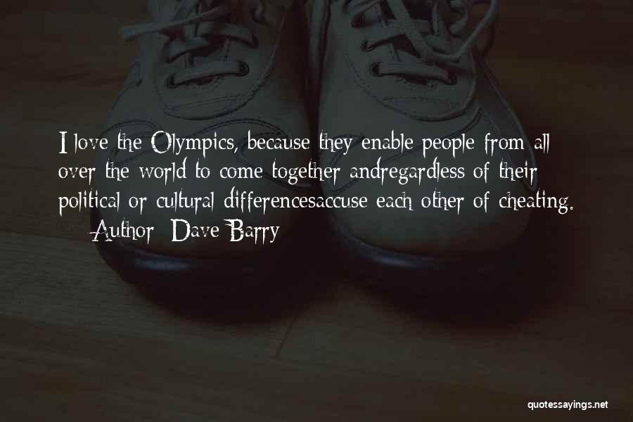 Cheating In Sports Quotes By Dave Barry