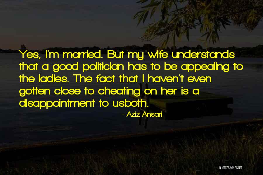 Cheating Is Good Quotes By Aziz Ansari Cheating Is Good Quotes By Aziz Ansari