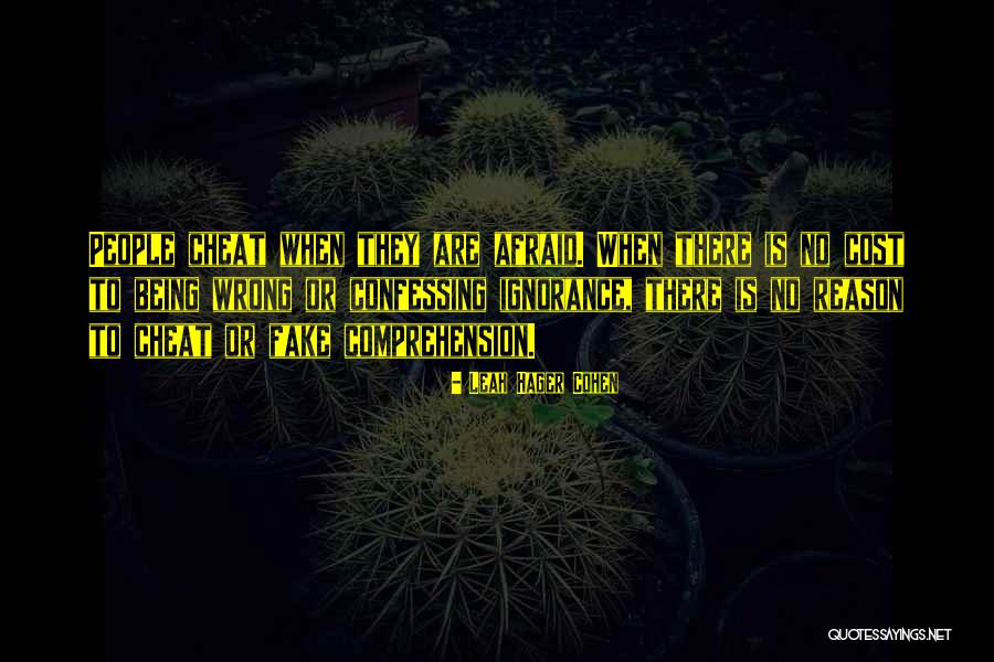 Cheating Is Wrong Quotes By Leah Hager Cohen Cheating Is Wrong Quotes By Leah Hager Cohen