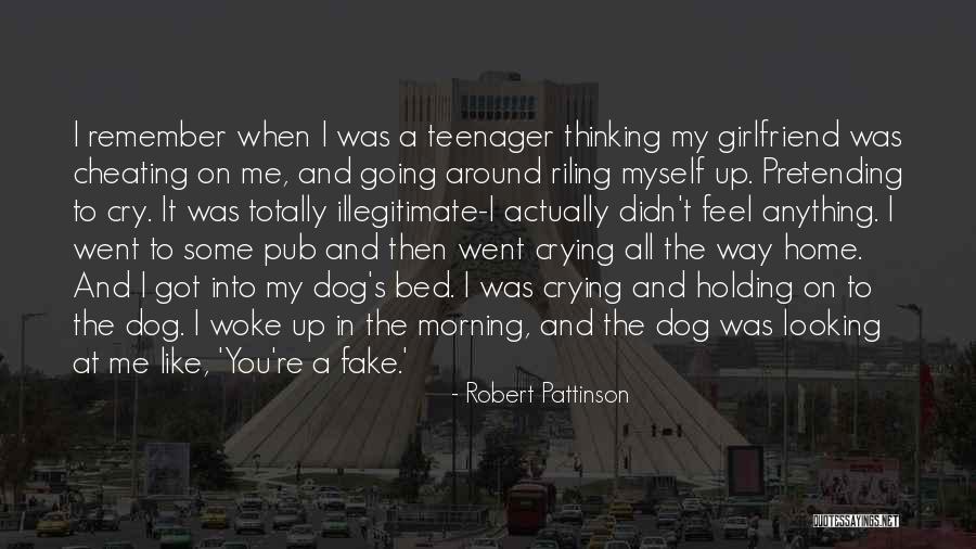 Cheating On Me Quotes By Robert Pattinson Cheating On Me Quotes By Robert Pattinson
