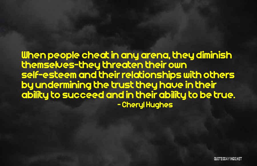 Cheating People Quotes By Cheryl Hughes Cheating People Quotes By Cheryl Hughes