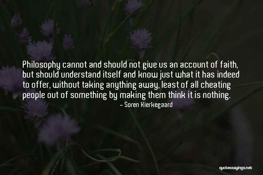 Cheating People Quotes By Soren Kierkegaard Cheating People Quotes By Soren Kierkegaard