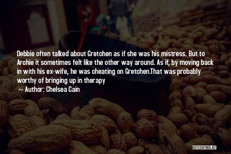 Cheating Quotes By Chelsea Cain