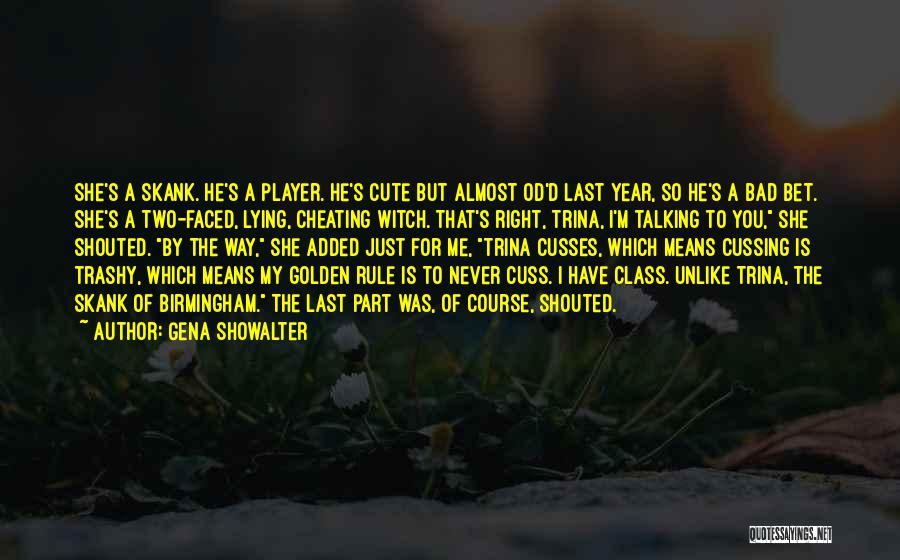 Cheating Quotes By Gena Showalter