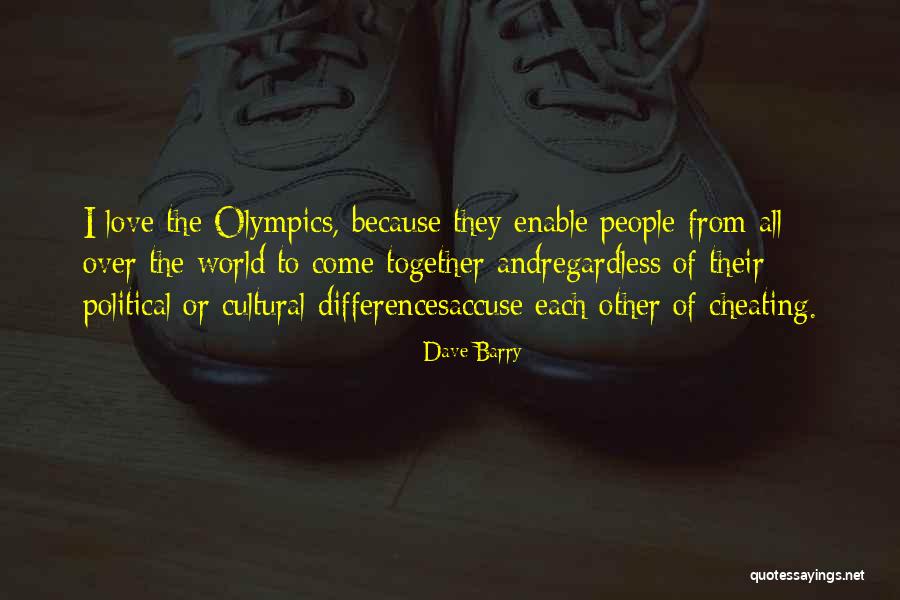 Cheating Sports Quotes By Dave Barry Cheating Sports Quotes By Dave Barry