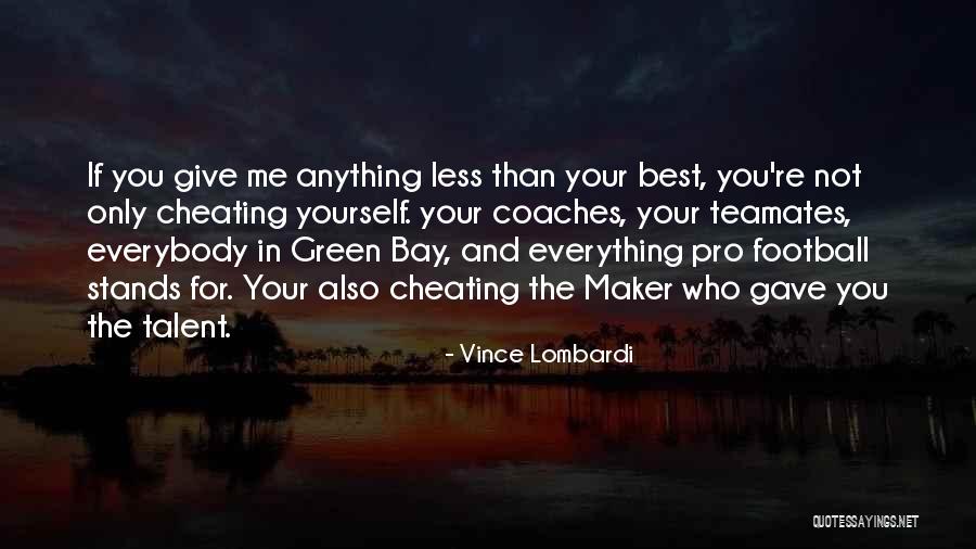 Cheating Sports Quotes By Vince Lombardi Cheating Sports Quotes By Vince Lombardi