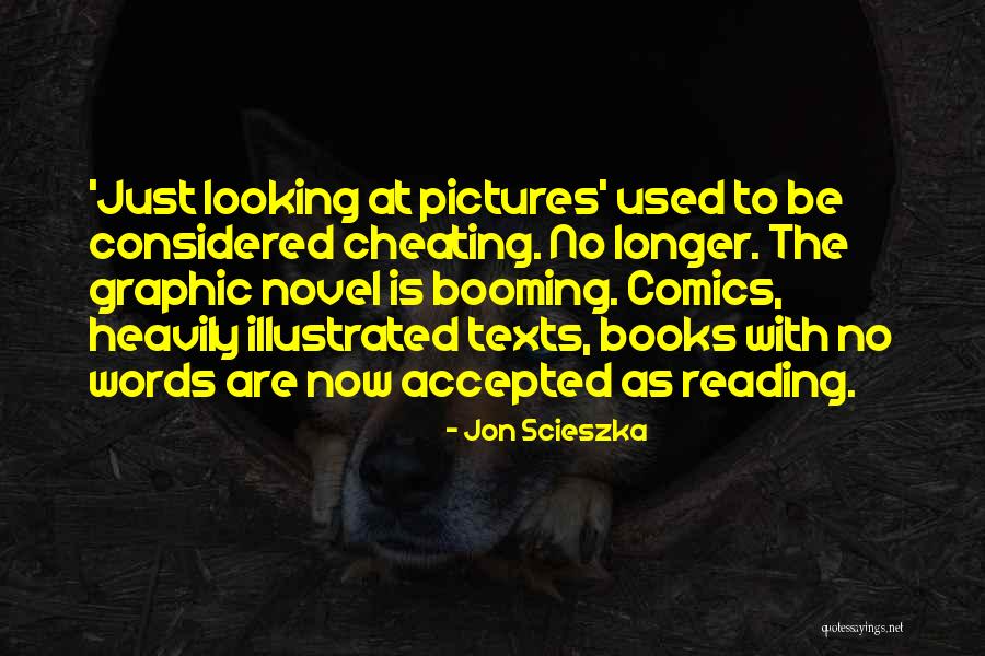 Cheating With His Ex Quotes By Jon Scieszka