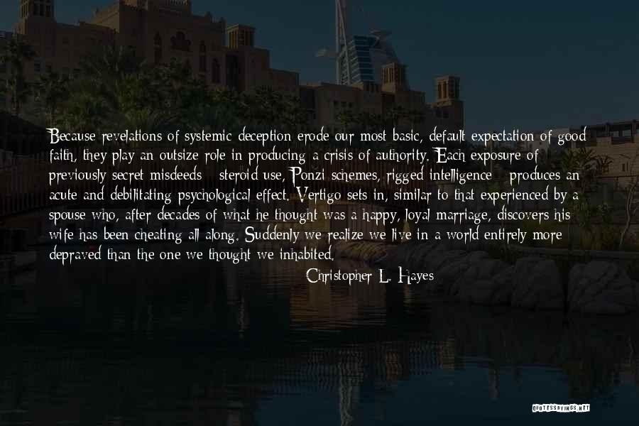 Cheating With Wife Quotes By Christopher L. Hayes Cheating With Wife Quotes By Christopher L. Hayes