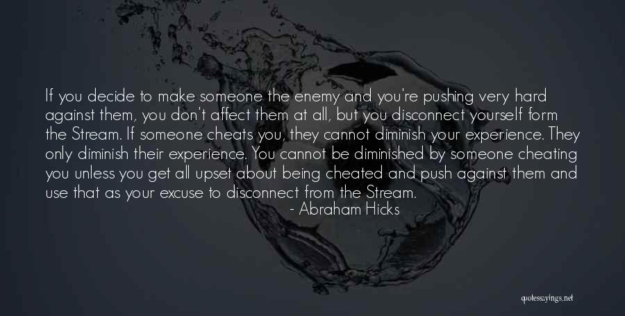 Cheats Quotes By Abraham Hicks Cheats Quotes By Abraham Hicks