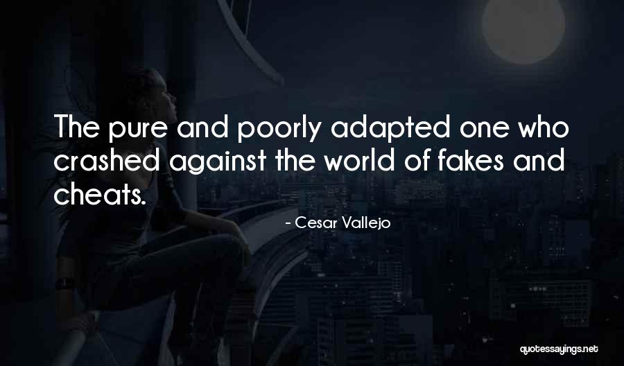 Cheats Quotes By Cesar Vallejo Cheats Quotes By Cesar Vallejo