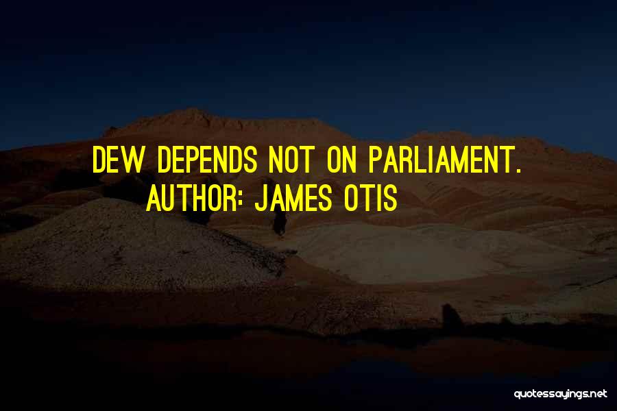 Checchetto Quotes By James Otis