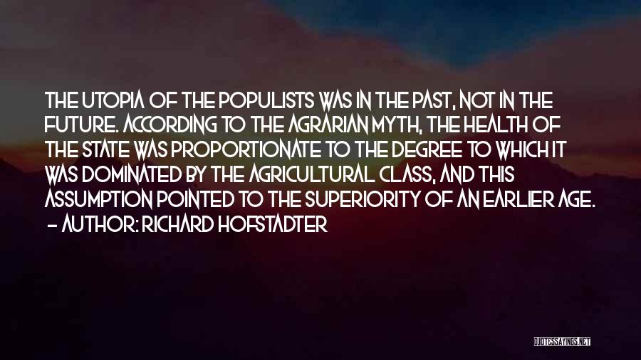 Checchetto Quotes By Richard Hofstadter