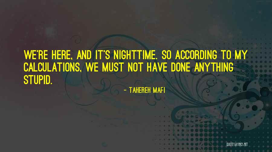 Chechik Looks Quotes By Tahereh Mafi Chechik Looks Quotes By Tahereh Mafi