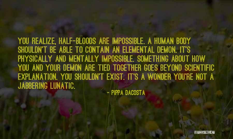 Chechopoulos Quotes By Pippa DaCosta Chechopoulos Quotes By Pippa DaCosta