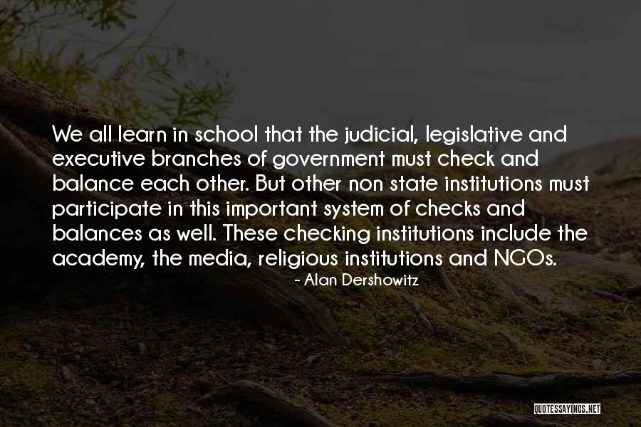 Check And Balances Quotes By Alan Dershowitz Check And Balances Quotes By Alan Dershowitz