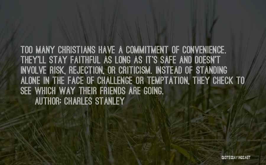 Check In Quotes By Charles Stanley