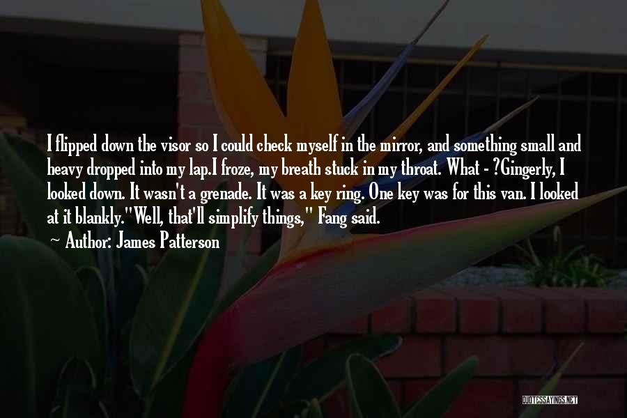 Check In Quotes By James Patterson