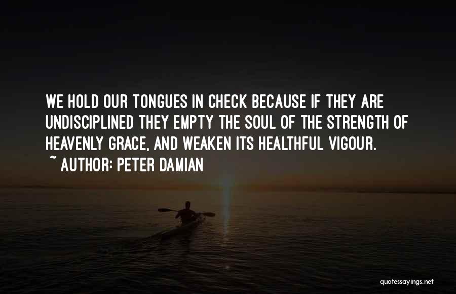 Check In Quotes By Peter Damian