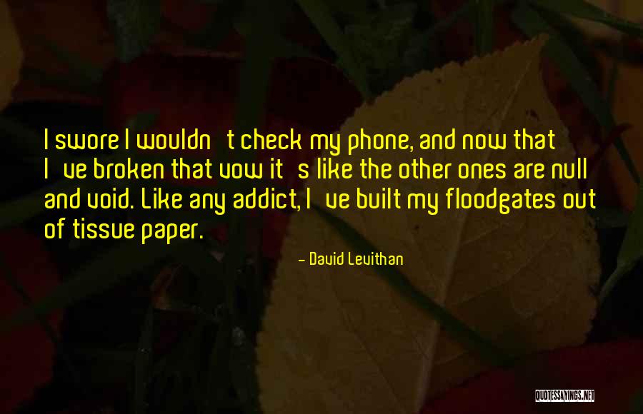 Check It Out Quotes By David Levithan Check It Out Quotes By David Levithan