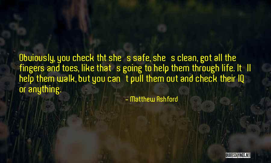 Check It Out Quotes By Matthew Ashford Check It Out Quotes By Matthew Ashford