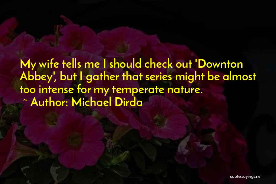 Check Me Out Quotes By Michael Dirda