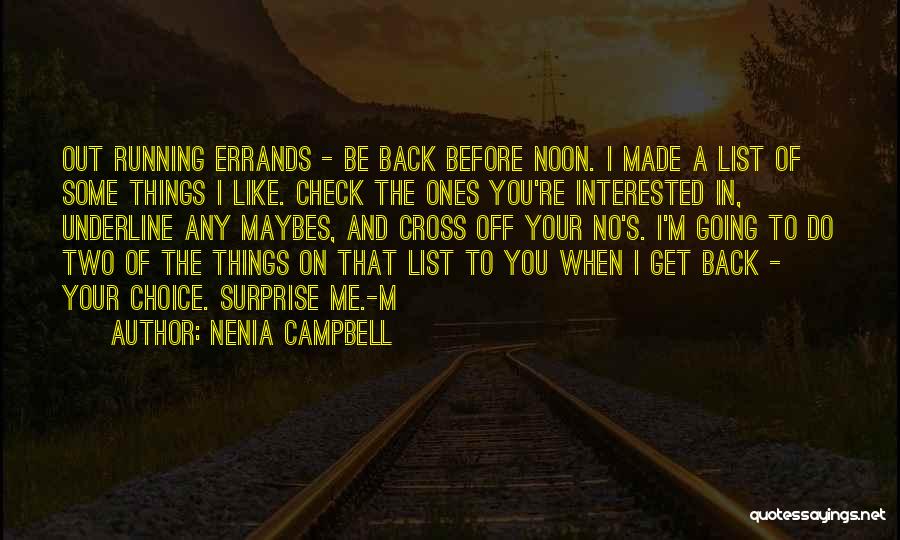 Check Me Out Quotes By Nenia Campbell