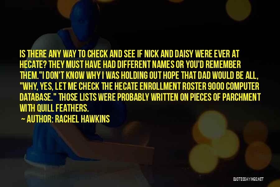 Check Me Out Quotes By Rachel Hawkins