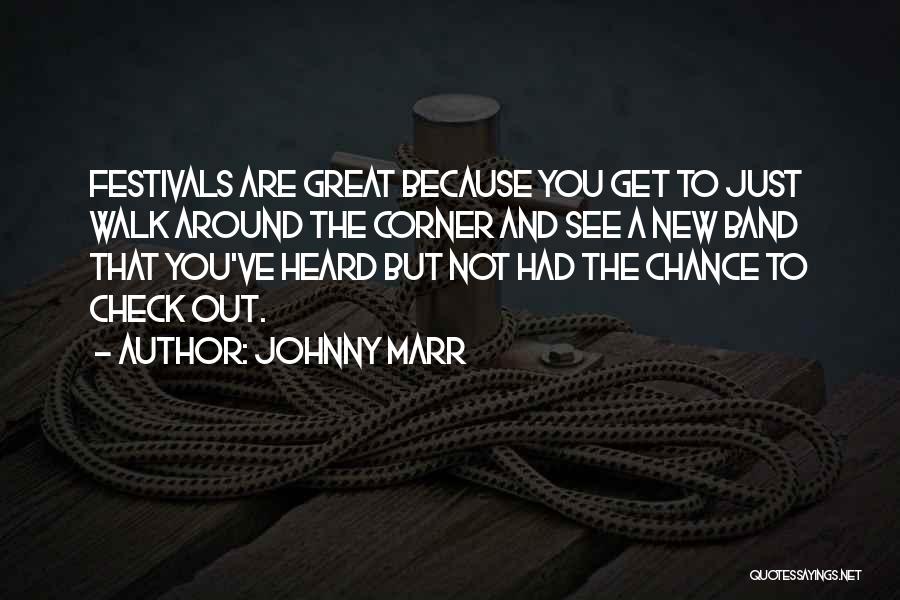 Check Out Quotes By Johnny Marr