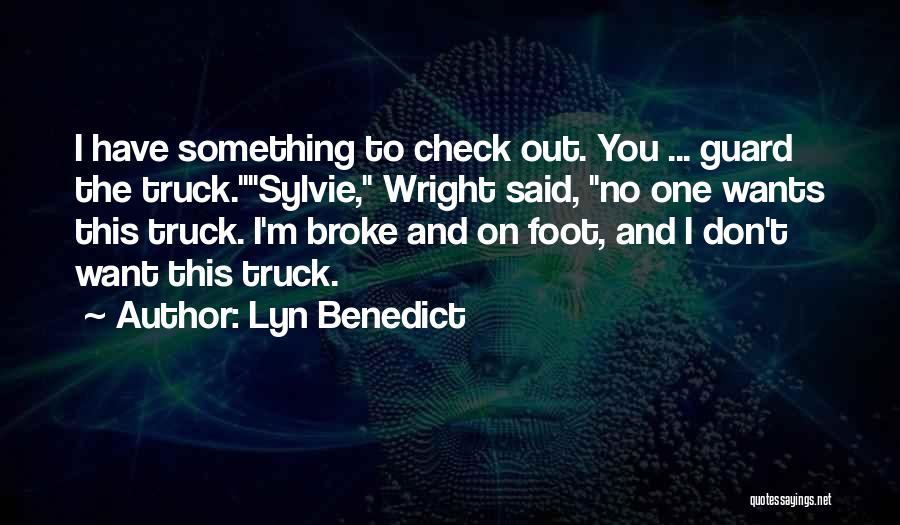Check Out Quotes By Lyn Benedict