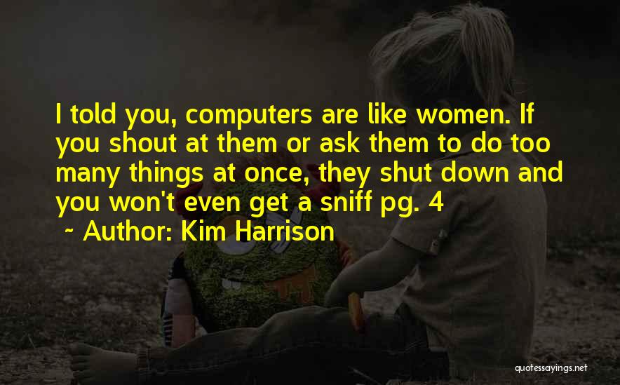 Check The Facts Quotes By Kim Harrison